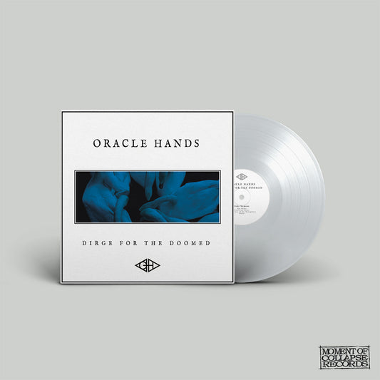 ORACLE HANDS - Dirge For The Doomed LP (180gr.)