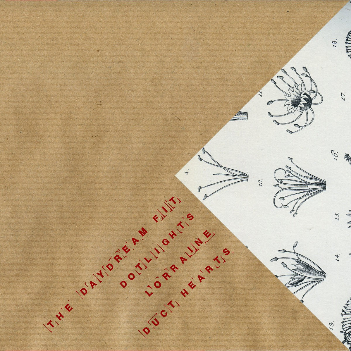 THE DAYDREAM FIT / DOTLIGHTS / LORRAINE / DUCT HEARTS - Split 7''