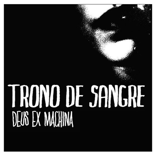 TRONO DE SANGRE - Deus Ex Machina 10''
