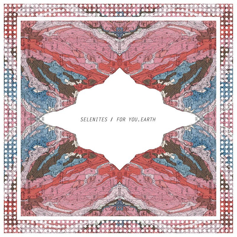 SELENITES / FOR YOU.EARTH - Split 7''