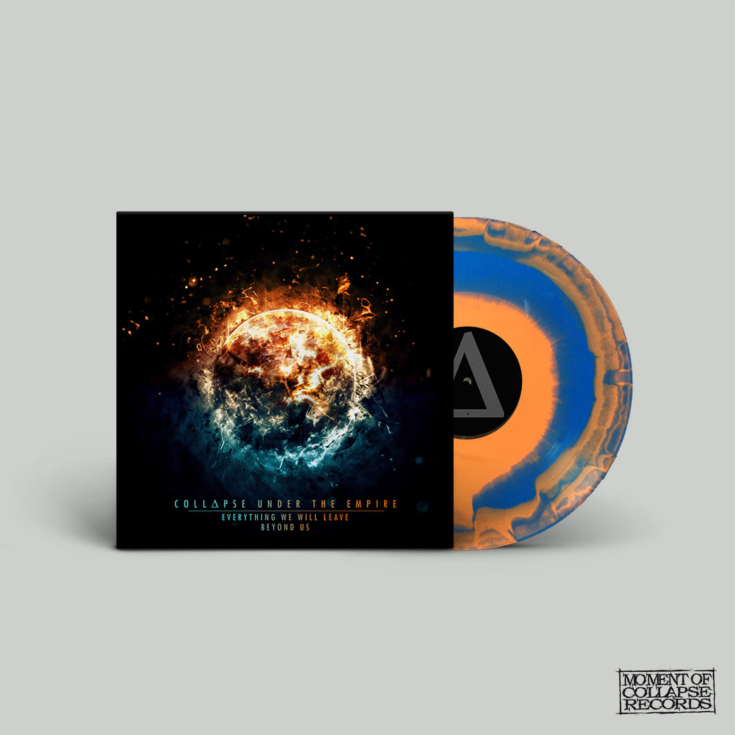 COLLAPSE UNDER THE EMPIRE - Everything We Will Leave Beyond Us LP