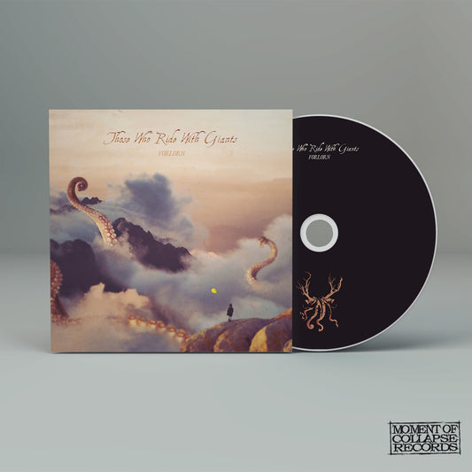 THOSE WHO RIDE WITH GIANTS - Forlorn CD
