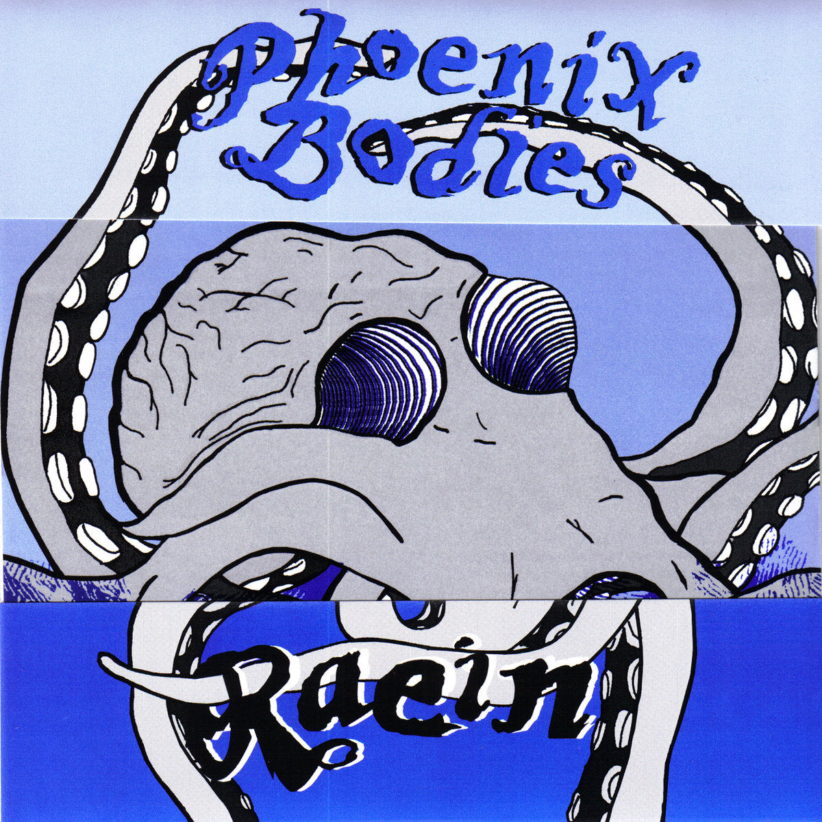 RAEIN/PHOENIX BODIES - Split 7''