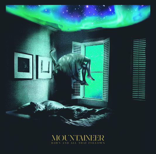MOUNTAINEER - Dawn And All That Follows LP