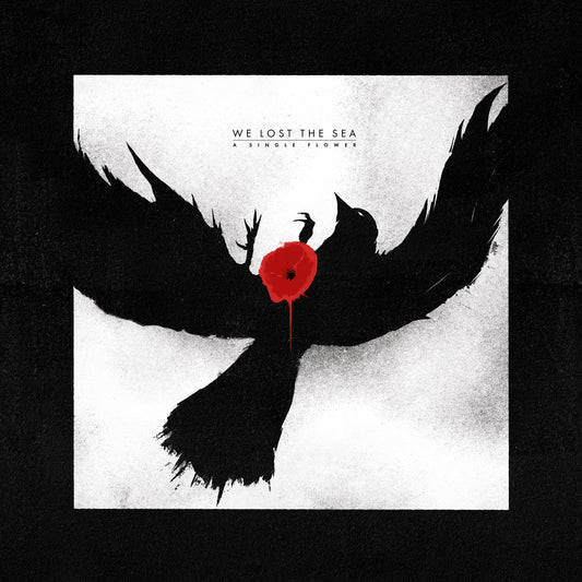 WE LOST THE SEA - A Single Flower 2xLP