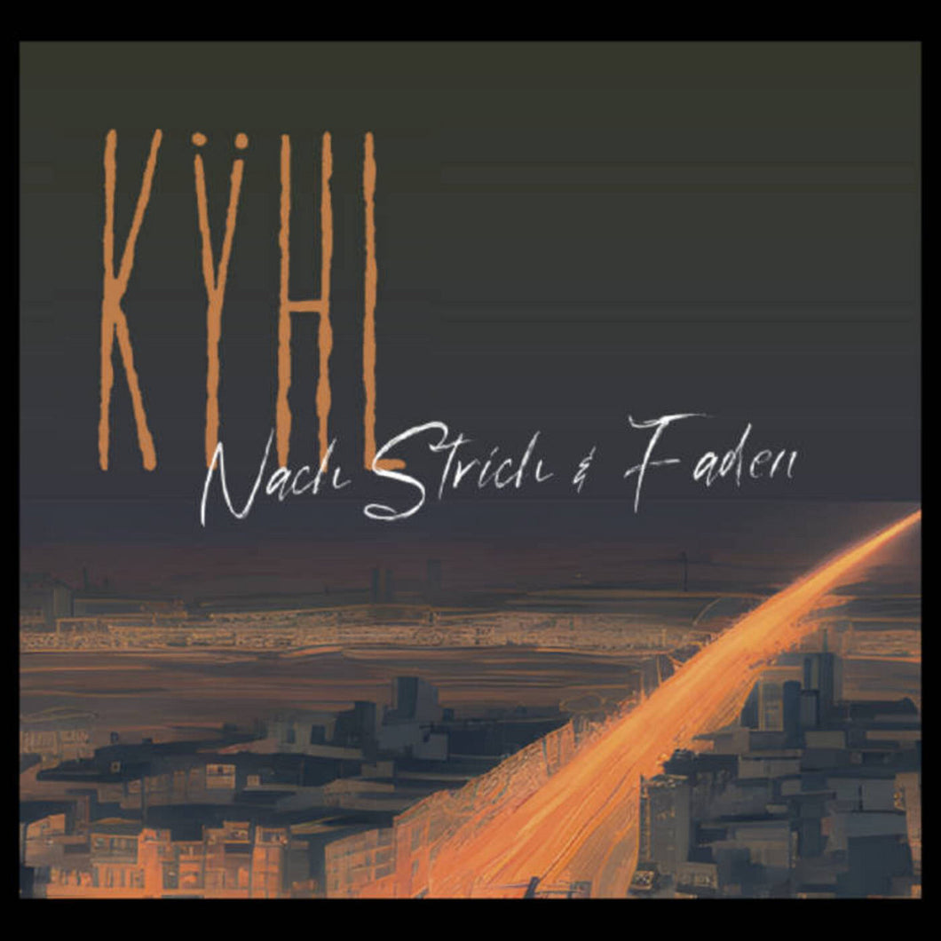 KYHL - Nach Strich Und Faden LP