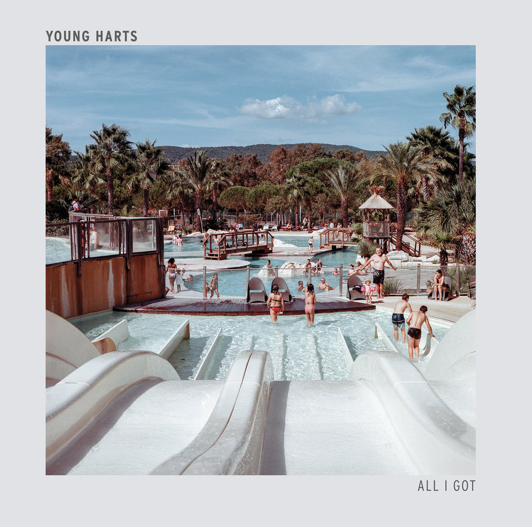 YOUNG HARTS - All I Got LP