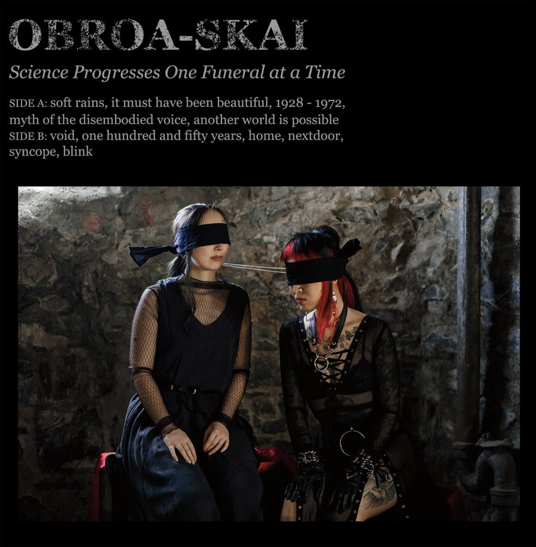 OBROA SKAI - Science Progresses One Funeral at a Time LP