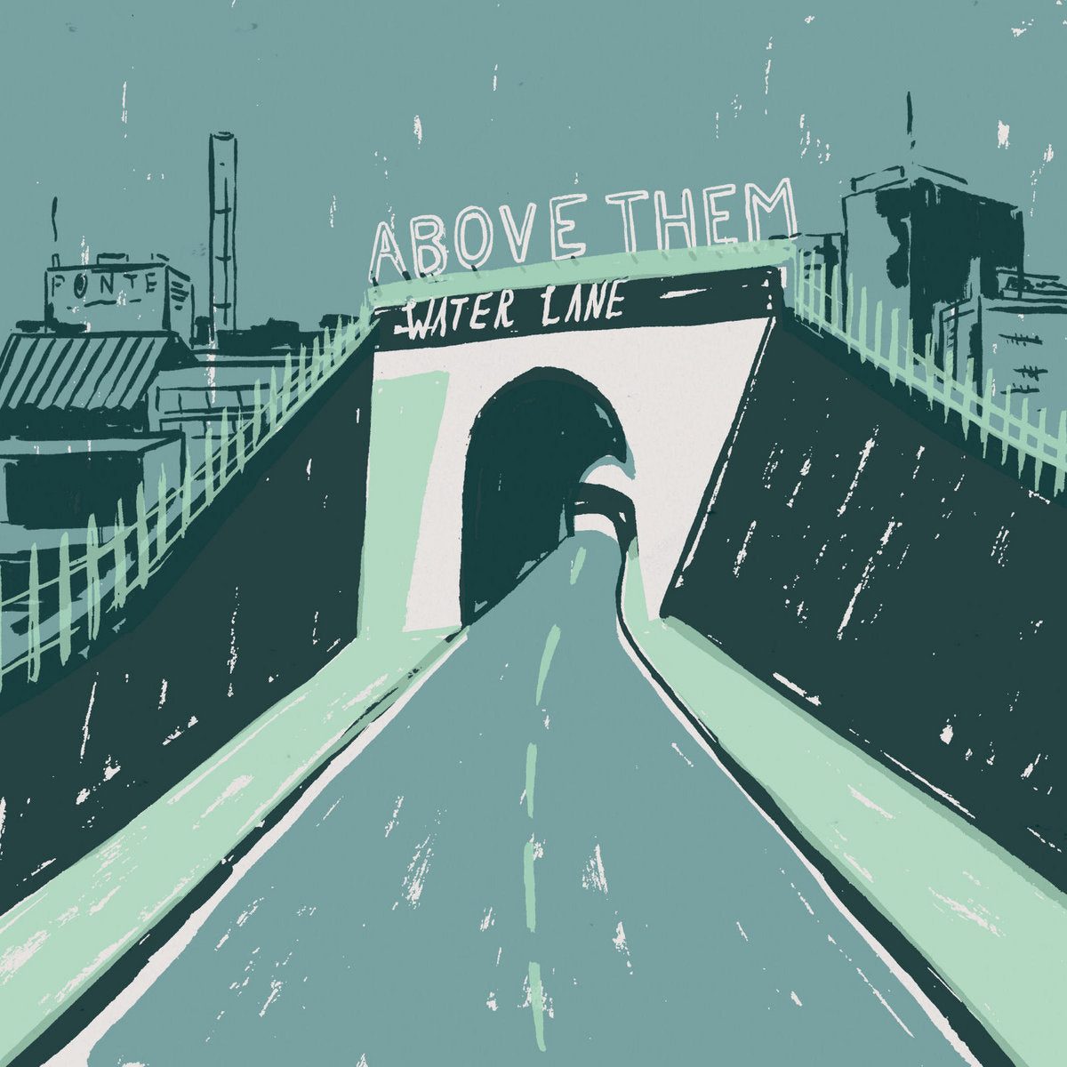 ABOVE THEM - Water Lane LP