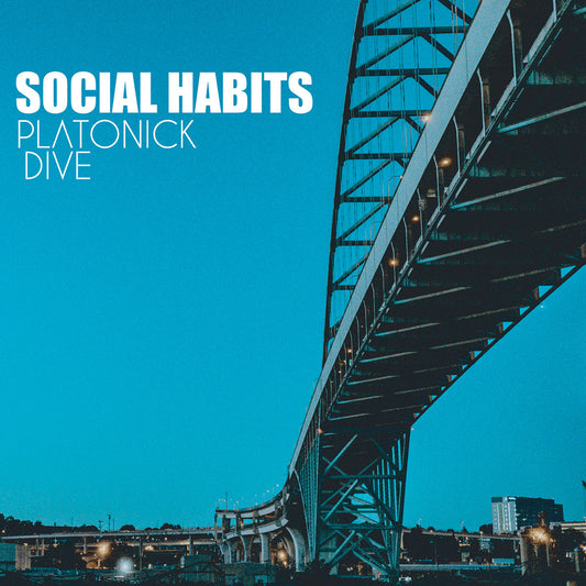 PLATONICK DIVE - Social Habits LP