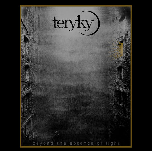 TERYKY - Beyond The Absence Of Light LP