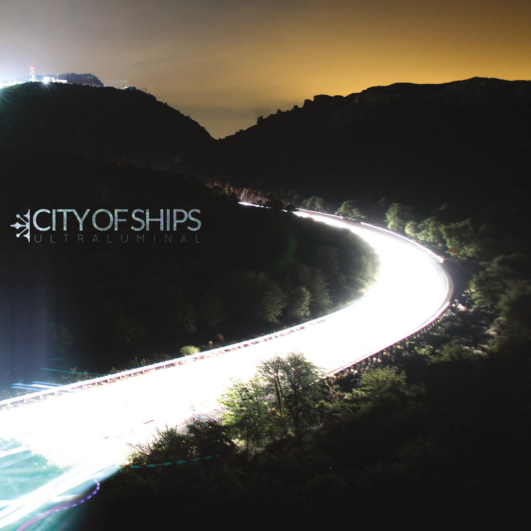 CITY OF SHIPS - Ultraluminal LP