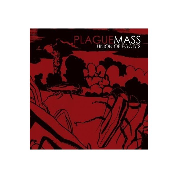 PLAGUE MASS - Union Of Egoists LP