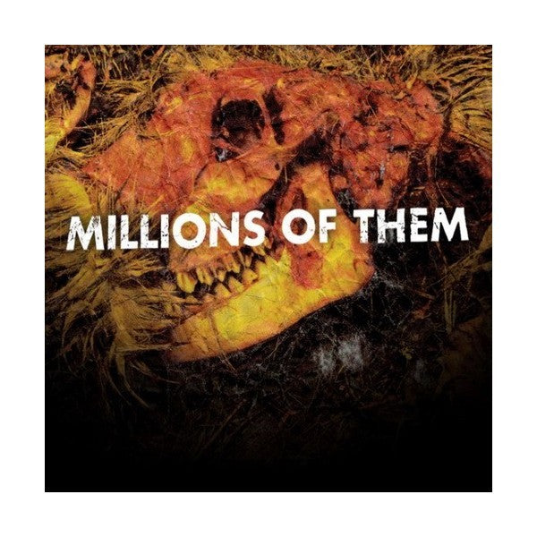 MILLIONS OF THEM - Failures LP