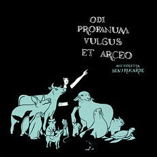 MISS VIOLETTA BEAUREGARDE -  Odi Profanum Vulgus Et Arceo LP