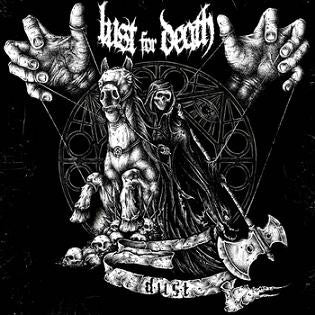 LUST FOR DEATH - Dust LP