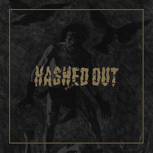 HASHED OUT - St LP