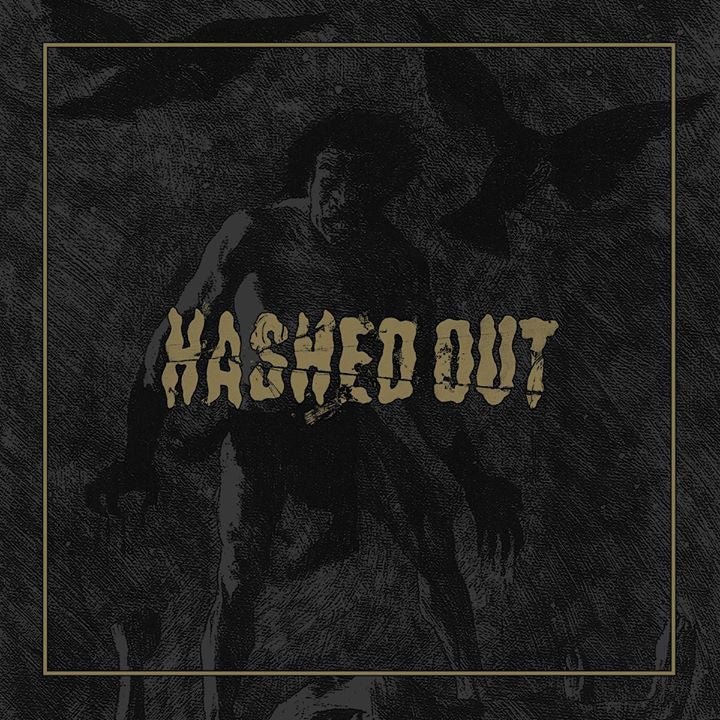 HASHED OUT - St LP