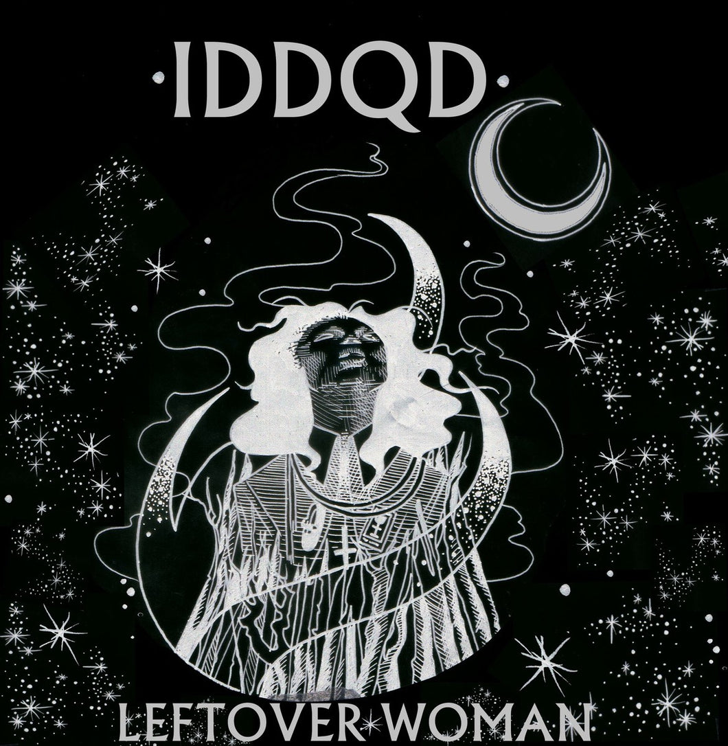 IDDQD - Leftover Women 7'''