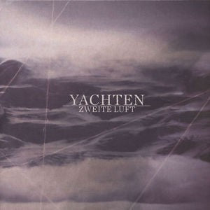 YACHTEN - Zweite Luft LP