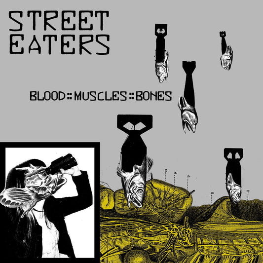 STREET EATERS - Blood? Muscles Bones LP