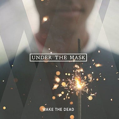 WAKE THE DEAD - Under The Mask LP