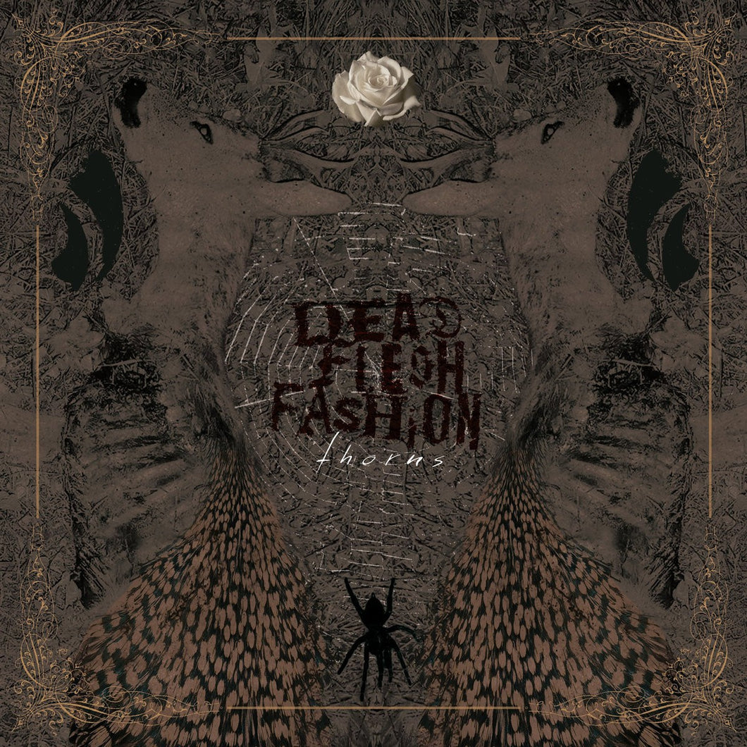 DEAD FLESH FASHION - Thorns LP