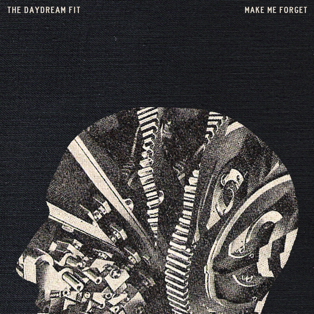 THE DAYDREAM FIT - Make Me Forget 7''