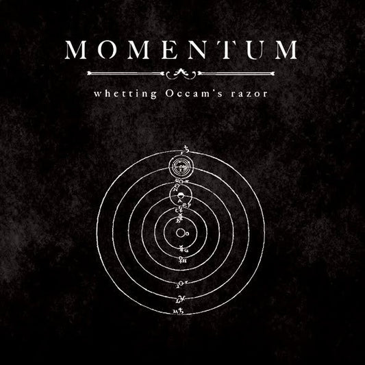 MOMENTUM - Whetting Occam's Razor CD