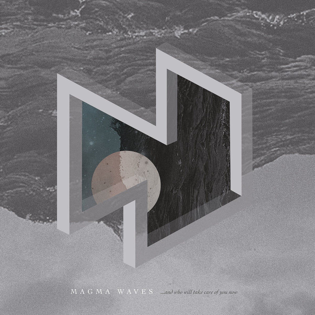 MAGMA WAVES - …And Who Will Take Care Of You Now 2xLP