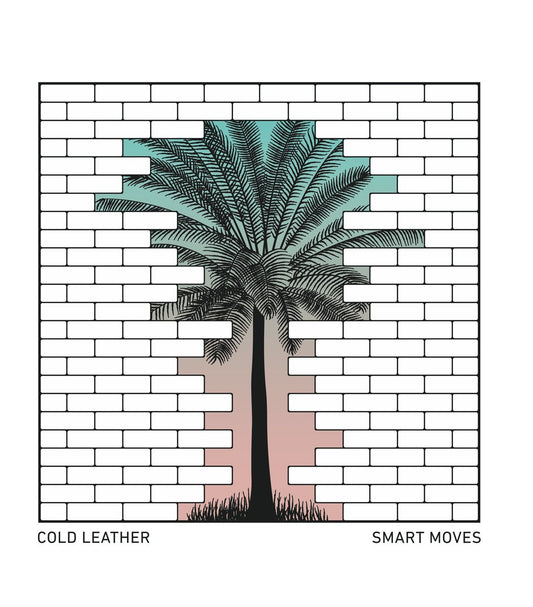 COLD LEATHER - Smart Moves LP