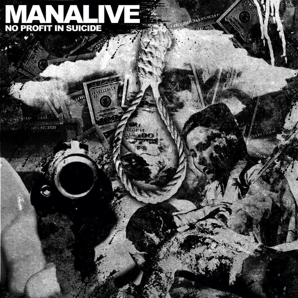 MANALIVE - No Profit In Suicide 7''