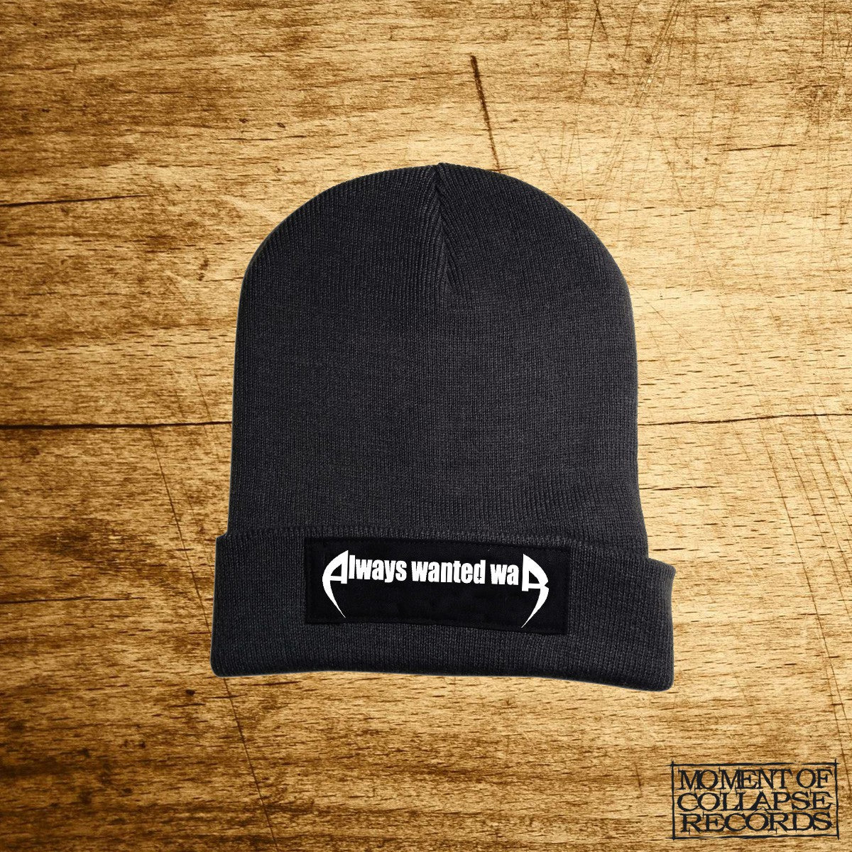 ALWAYS WANTED WAR - Logo BEANIE