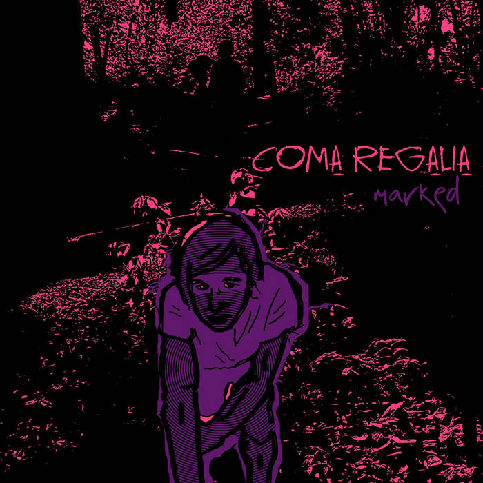 COMA REGALIA - Marked LP