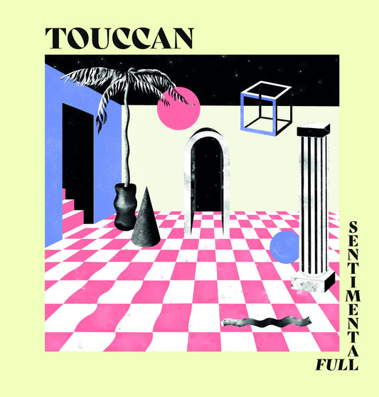 TOUCCAN - Full Sentimental LP