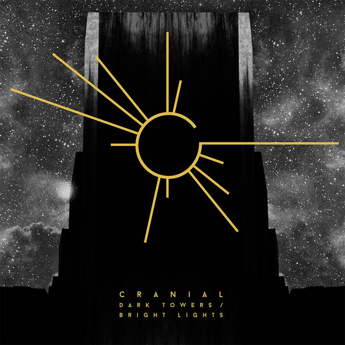 CRANIAL - Dark Towers / Bright Lights CD