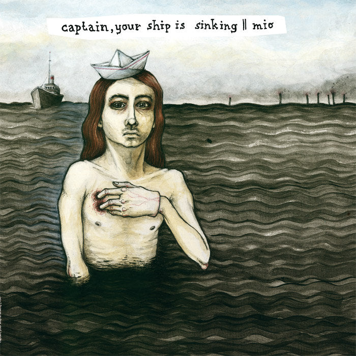 CAPTAIN YOUR SHIP IS SINKING / MIO - Split LP