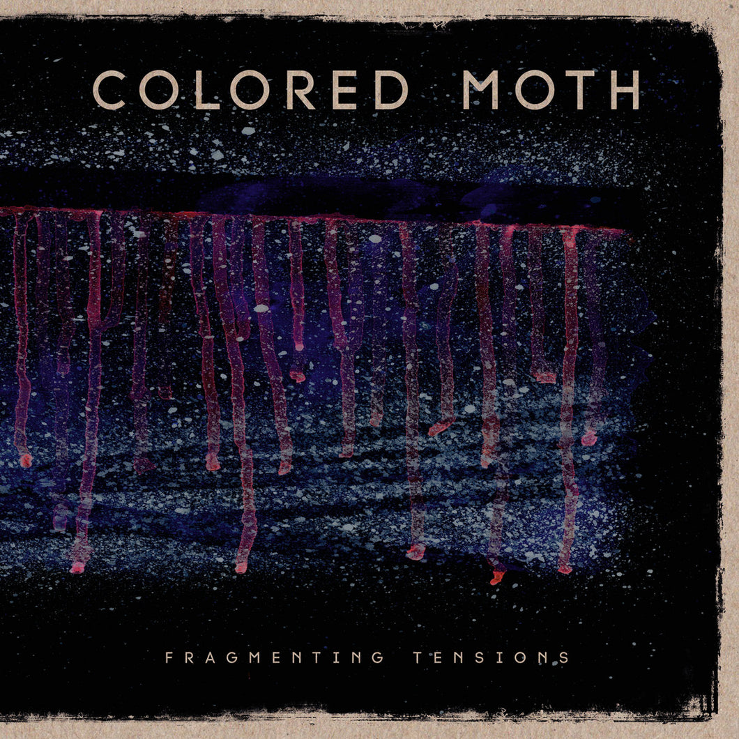 COLORED MOTH - Fragmenting Tensions LP