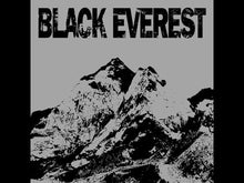 Load and play video in Gallery viewer, BLACK EVEREST - Demo 7&#39;&#39;
