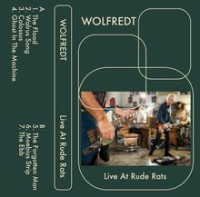 Load image into Gallery viewer, WOLFREDT - Live At Rude Rats TAPE
